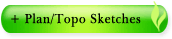 Plans / Topo Sketches 